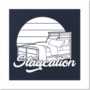 Staycation Funny Travel Tee Posters and Art